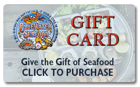 Bluewater Seafood Gift Card